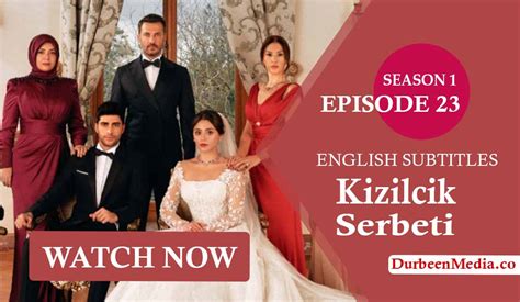 kizilcik serbeti episode 23 english subtitles